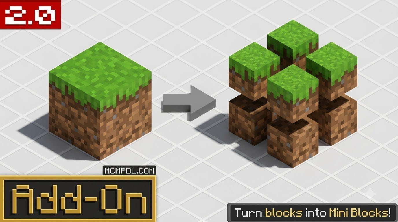 Mini Blocks 2.0 Add-on for Minecraft Bedrock Edition