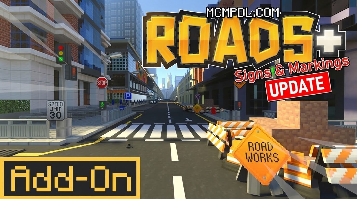 Roads + Addon for Minecraft PE/Bedrock