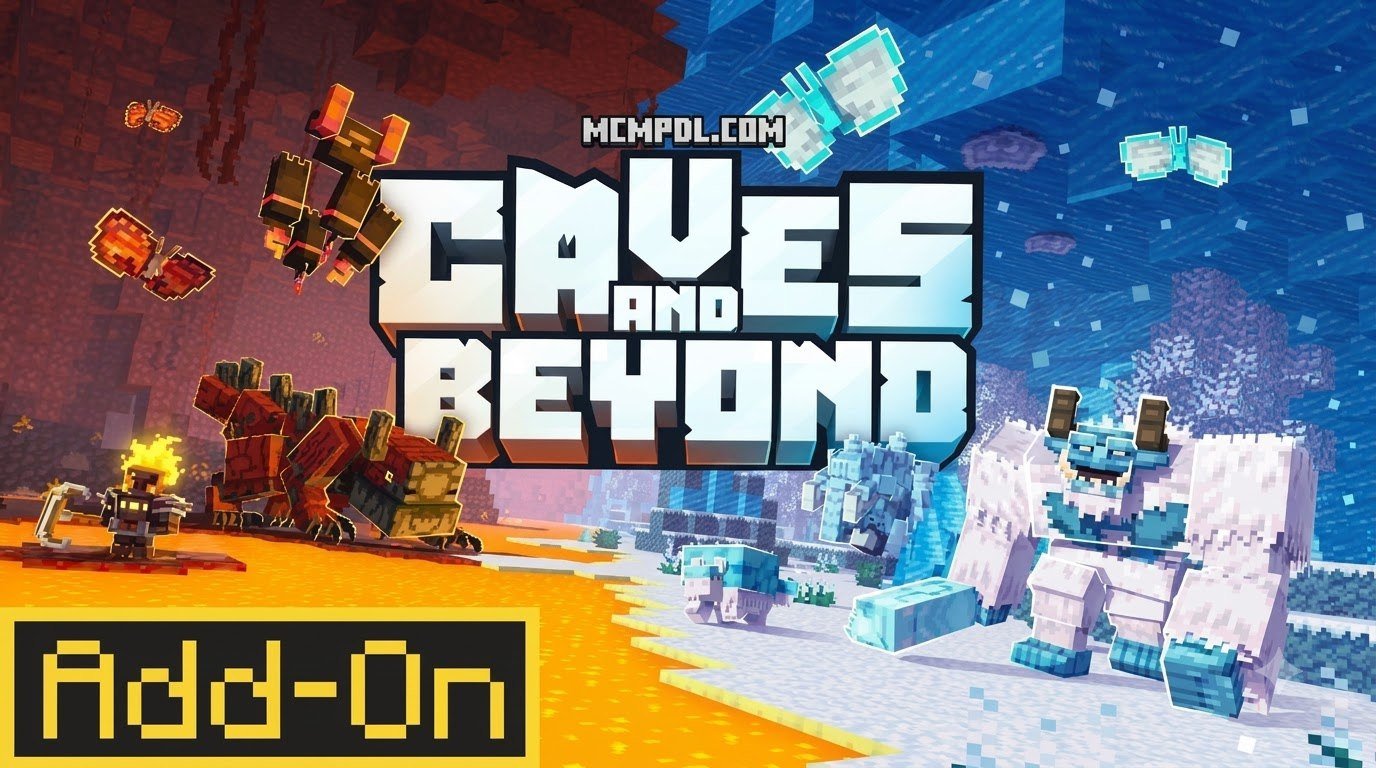 Caves and Beyond Addon for Minecraft PE/Bedrock