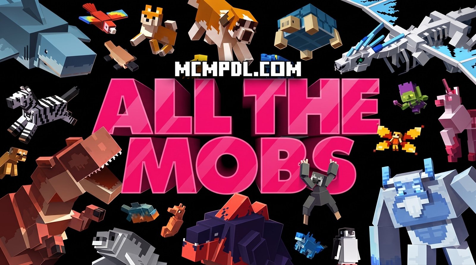 ALL THE MOBS 1.0 for Minecraft PE/Bedrock (Download)