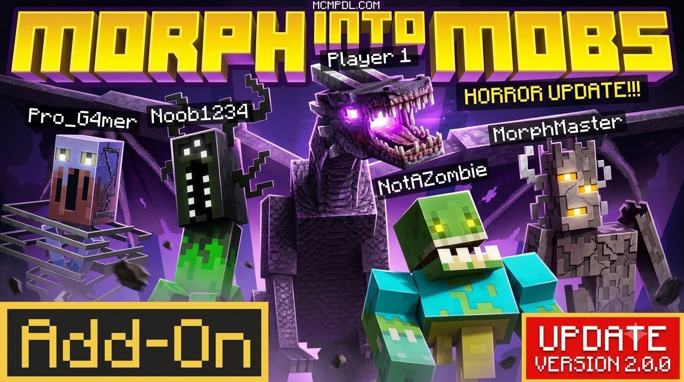 MORPH Addon for Minecraft PE/Bedrock