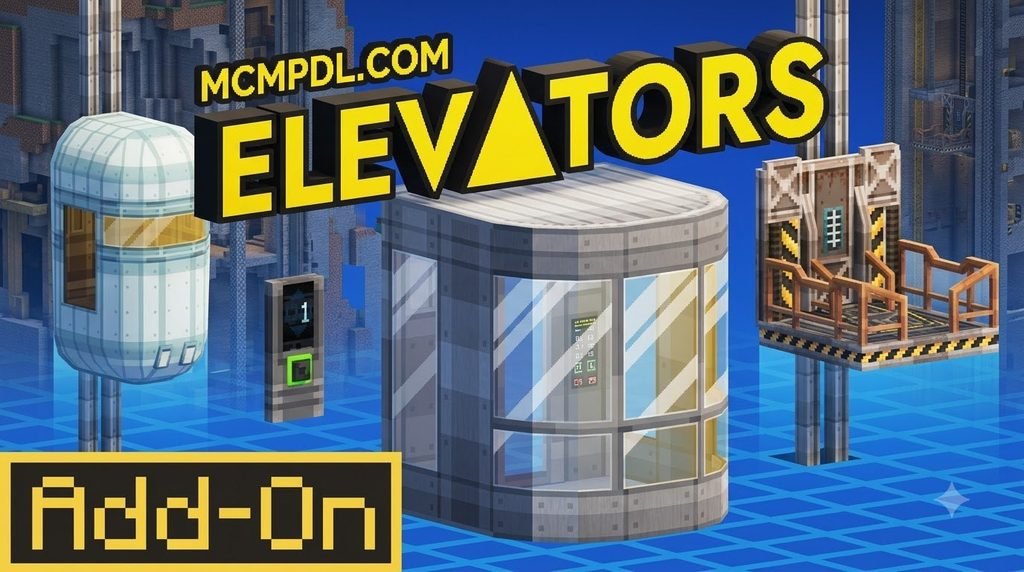 Elevators Addon for Minecraft PE/Bedrock