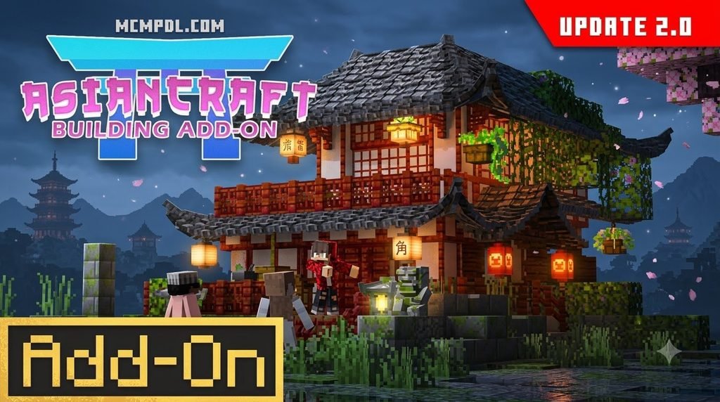 AsianCraft Building Addon for Minecraft PE/Bedrock