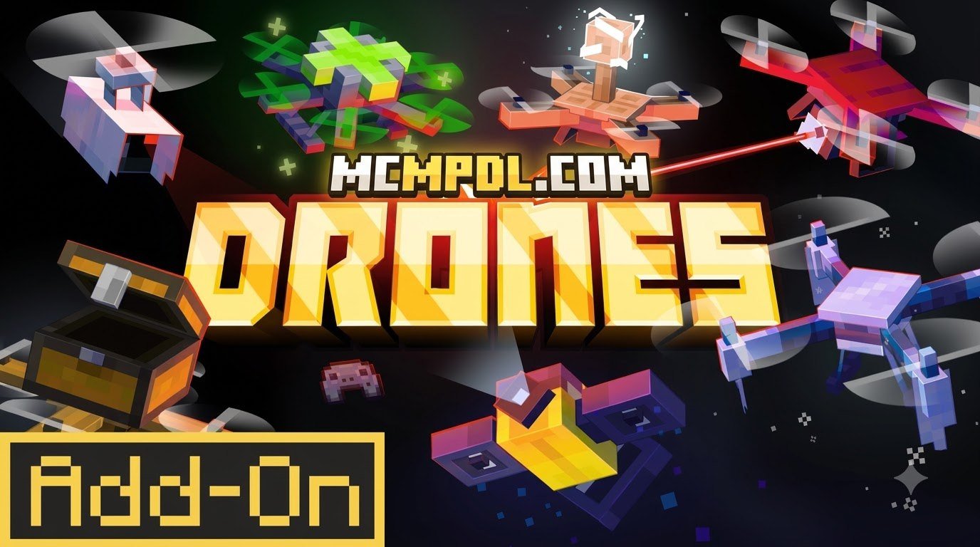 Drone Addons for Minecraft PE/Bedrock