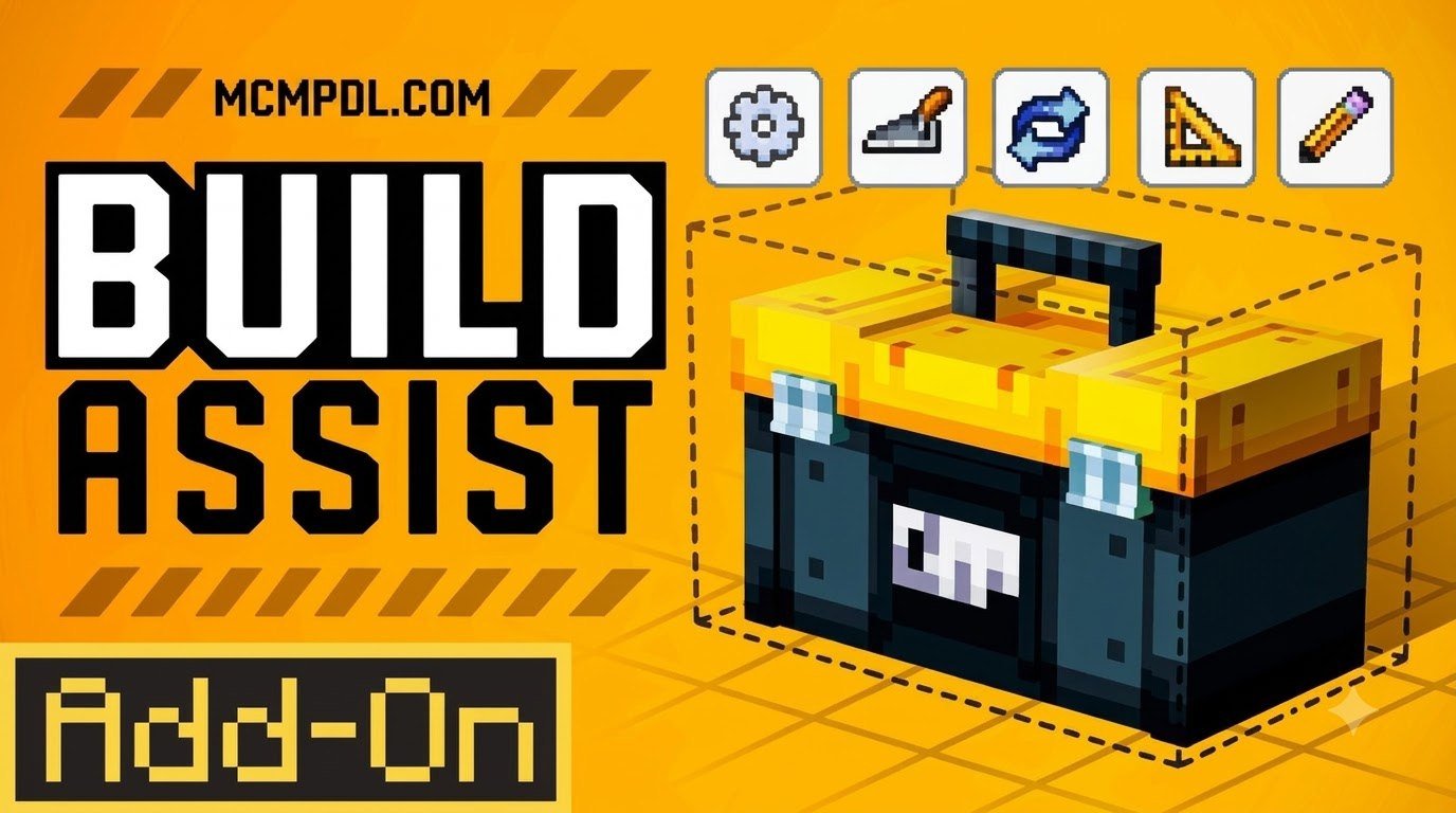 Build Assist Addon for Minecraft PE/Bedrock