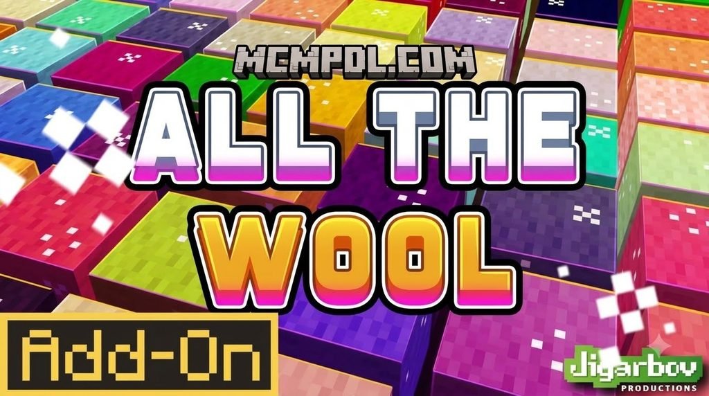 ALL THE WOOL Addon for Minecraft PE/Bedrock