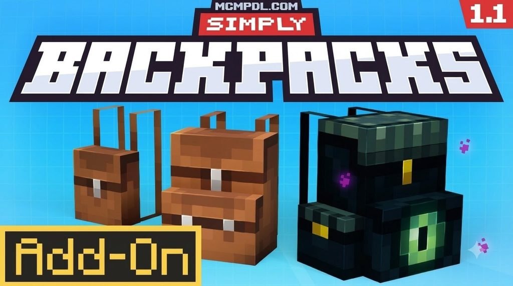 Simply Backpacks Addon for Minecraft PE/Bedrock