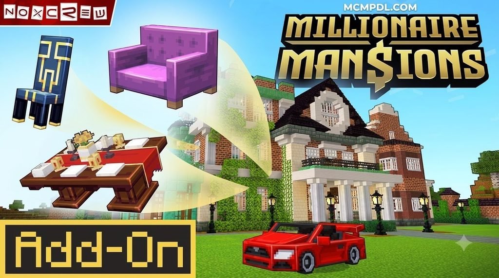 Millionaire Mansions Addon for Minecraft PE/Bedrock