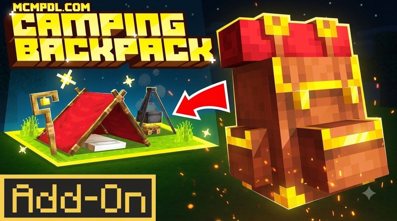 Camping Backpack Addon for Minecraft PE/Bedrock